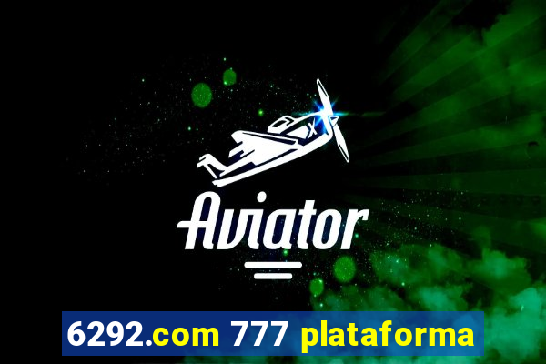 6292.com 777 plataforma